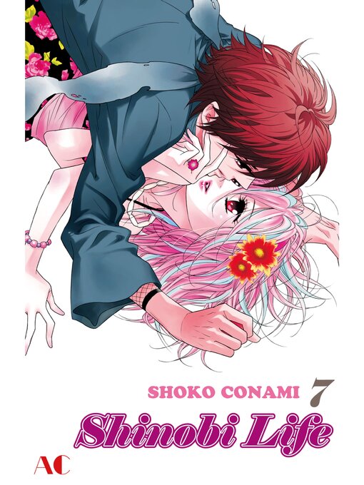 Title details for Shinobi Life, Volume 7 by Shoko Conami - Available